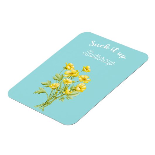 Sla het op Buttercup Magneet (Linkerzijde)