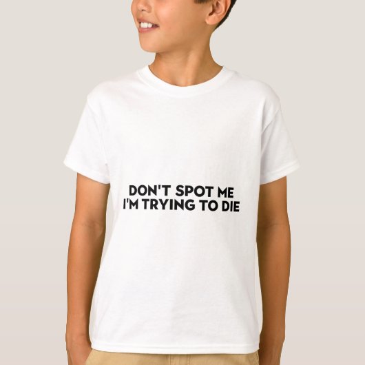 Sla Me2 Niet Over T-shirt (Voorkant)