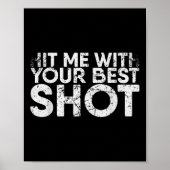 Sla me met je beste schot voor badmintonspeler poster (Voorkant)