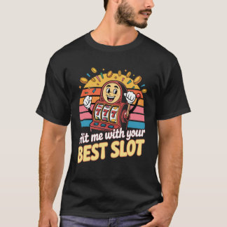 Sla Me Met Je Beste Slecht T-shirt