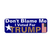 Sla me niet ik stemde op Trump  Etiket (Voorkant)