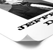 Sla Mij Niet: Ik Heb Op Jefferson Davis Gestemd  Poster (Hoek)