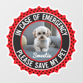 Sla mijn huisdier veiligheidswaarschuwing naam fot raamsticker (Vel)