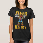 Sla nooit beendag gewichtheffen workout t-shirt (Voorkant)