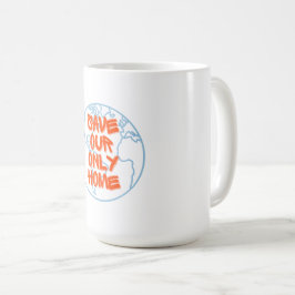 Sla Ons Enige Thuis Op Koffiemok