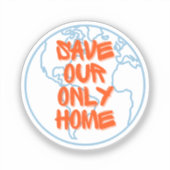 Sla Ons Enige Thuis Op Sticker (Voorkant)