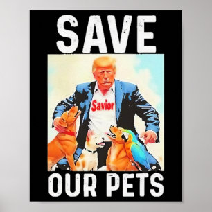 Sla Onze Huisdieren Trump Grappig Op Poster