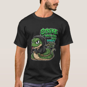 Sla toe als ze het het minst verwachten t-shirt