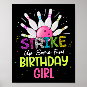 Sla wat plezier op! Verjaardag Meisje Bowling Verj Poster