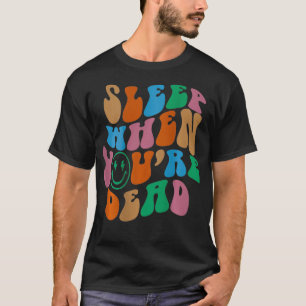 Slaap als je dood bent, esthetisch kostuum 20 t-shirt