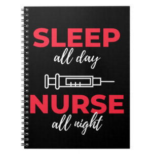 Slaap de hele dag zuster de hele nacht notitieboek