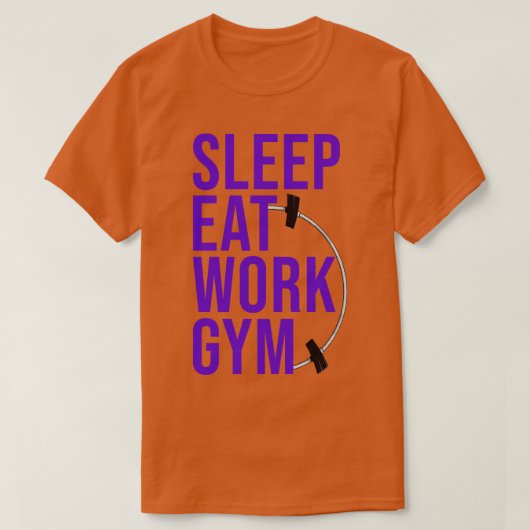 SLAAP EAT WERK GYM 2 T-SHIRT (Design voorkant)
