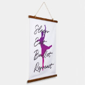 Slaap, eet, ballet, herhaal hangend wandkleed (Gebogen)
