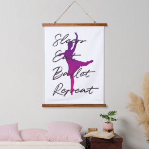 Slaap, eet, ballet, herhaal hangend wandkleed