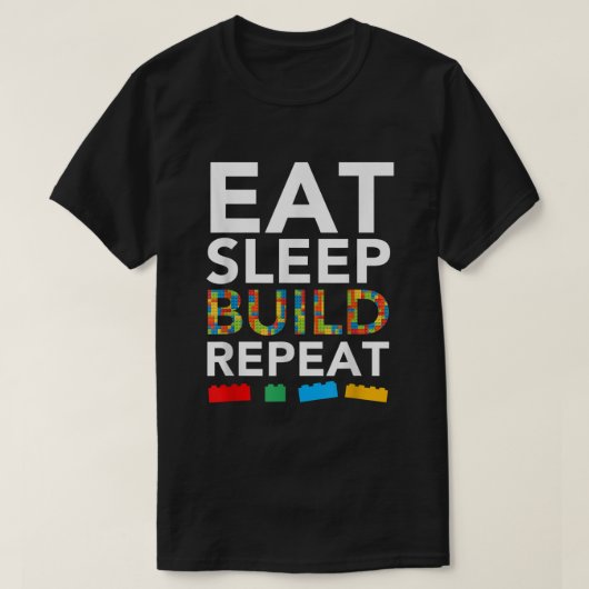 Slaap-eet bouwsteen Herhalen bouwblokken statief T-shirt (Design voorkant)