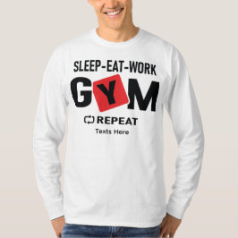 Slaap Eet Werk Gym Herhaal typografie ontwerp T-shirt
