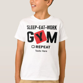 Slaap Eet Werk Gym Herhaal typografie ontwerp T-shirt