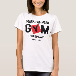 Slaap Eet Werk Gym Herhaal typografie ontwerp T-shirt