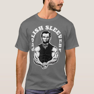 Slaap elke grappige Abraham Lincoln af en bevrij d T-shirt