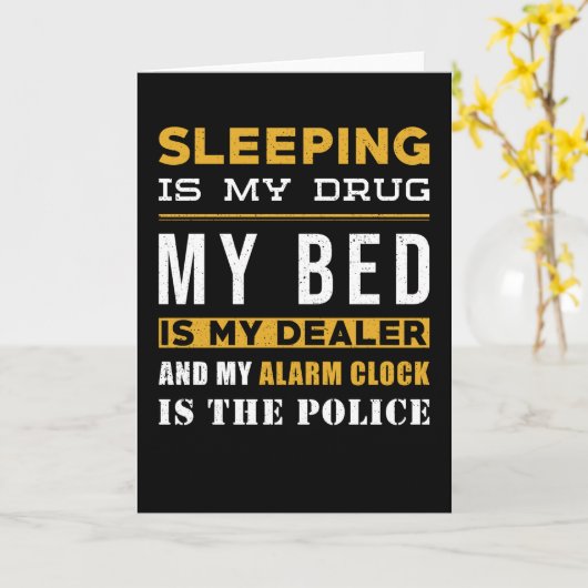 Slaap Gezegde Grappig Kaart (Gele Bloem)