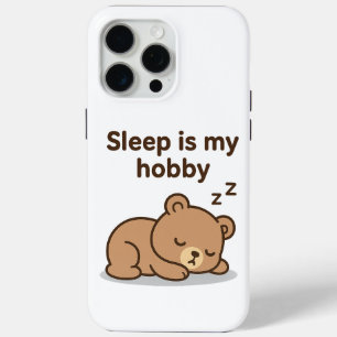 Slaap is mijn hobby - Schattigee Cartoon Beer ontw iPhone 15 Pro Max Hoesje