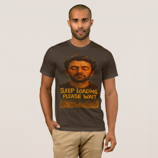 Slaap laden even wachten Funny T-Shirt