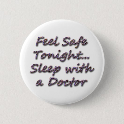 slaap met een arts ronde button 5,7 cm (Voorkant)