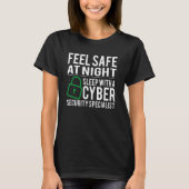 Slaap met een Cyber Security Expert Hacker Coding  T-shirt (Voorkant)
