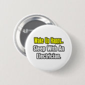 Slaap met een elektricien ronde button 5,7 cm (Voorkant /achterkant)