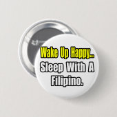 Slaap met een Filippijn Ronde Button 5,7 Cm (Voorkant /achterkant)