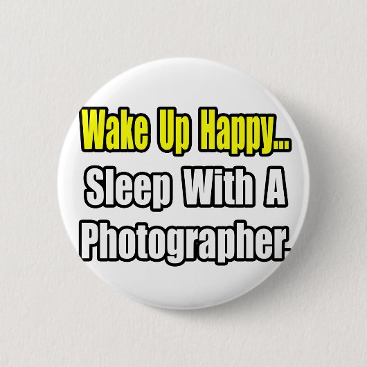 Slaap met een fotograaf ronde button 5,7 cm (Voorkant)