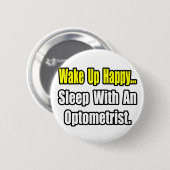 Slaap met een optometrist ronde button 5,7 cm (Voorkant /achterkant)