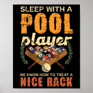 Slaap met een pool speler Leuk rack plezier Poster