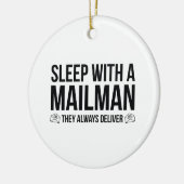 Slaap met een postbode. Ze leveren altijd. Keramisch Ornament (Links)