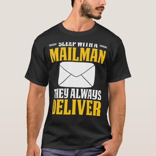 Slaap met een postpostbode Post Man Novelt T-shirt (Voorkant)