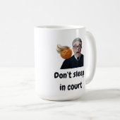Slaap niet in de rechtszaal koffiemok (Voorkant rechts)