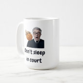 Slaap niet in de rechtszaal koffiemok (Voorkant links)