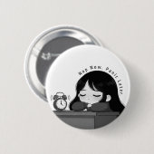 Slaap Nu, Panik Later Herkenbare Chibi Meisje Illu Ronde Button 5,7 Cm (Voorkant /achterkant)