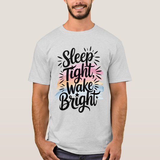 Slaap strak, Wake Bright - Waterverf Dromerig T-shirt (Voorkant)