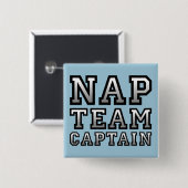 Slaap Team Kapitein Grappige Knop Speld Vierkante Button 5,1 Cm (Voorkant /achterkant)