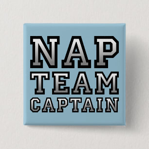 Slaap Team Kapitein Grappige Knop Speld Vierkante Button 5,1 Cm
