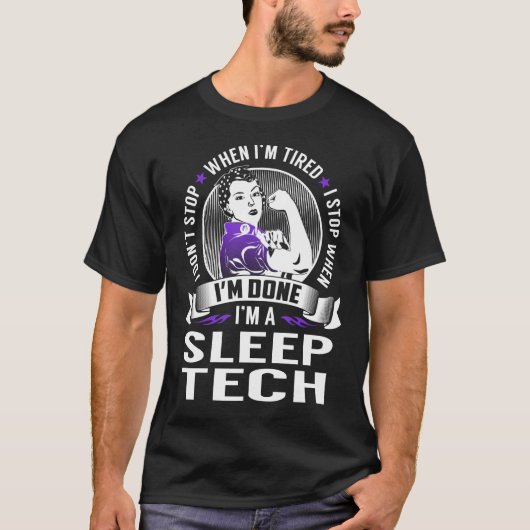 Slaap Tech stop als ik klaar ben T-shirt (Voorkant)