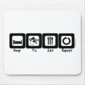 Slaap TrI eet herhaling Muismat (Voorkant)