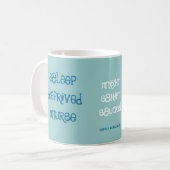 Slaap Verminderde verpleegster. Koffiemok (Voorkant links)