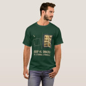 Slaap Vs Snacks De Eeuwige Strijd T-Shirt (Voorkant volledig)