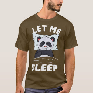 Slaapend Panda Beer heeft meer slaap nodig T-shirt