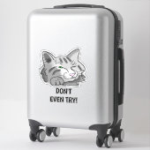 Slaapende kat probeer het niet eens! sticker (Koffer)