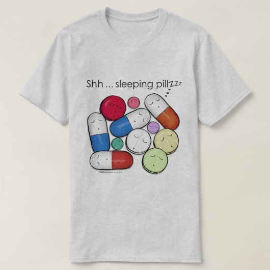 Slaapende pillen-medicatie t-shirt (Design voorkant)