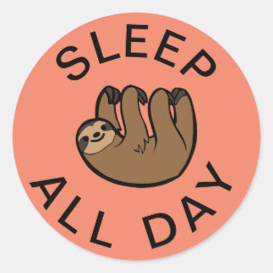 Slaapstand de hele dag ronde sticker
