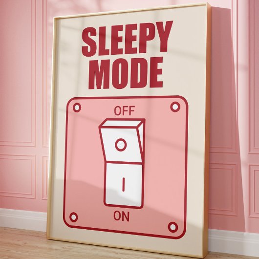 Slaapstand Poster | Grappige Slaapkamer Muur Kunst